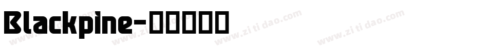 Blackpine字体转换