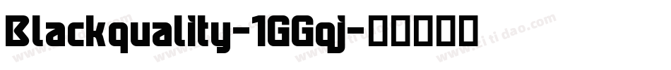 Blackquality-1GGqj字体转换