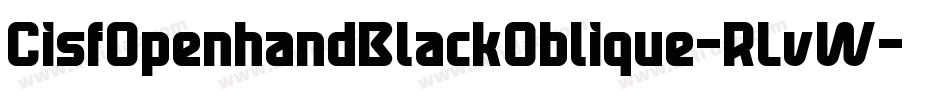 CisfOpenhandBlackOblique-RLvW字体转换