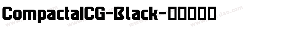 CompactaICG-Black字体转换 CompactaICG-Black字体转换
