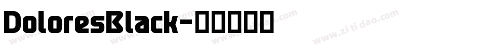 DoloresBlack字体转换
