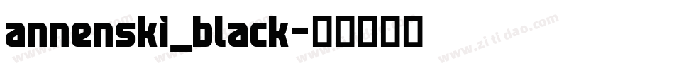 annenski_black字体转换