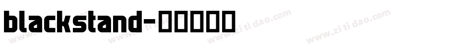 blackstand字体转换