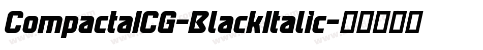 CompactaICG-BlackItalic字体转换