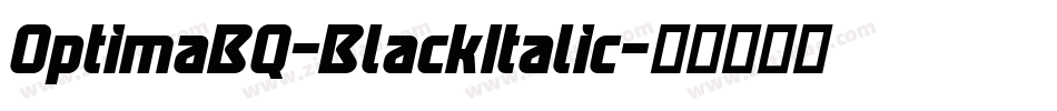 OptimaBQ-BlackItalic字体转换