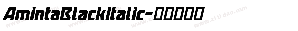 AmintaBlackItalic字体转换