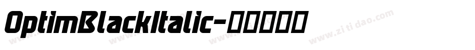 OptimBlackItalic字体转换