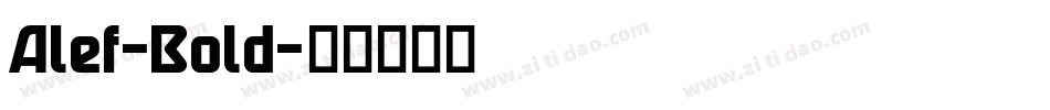 Alef-Bold字体转换