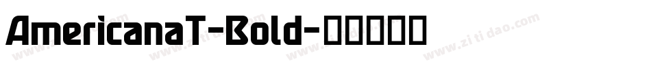 AmericanaT-Bold字体转换