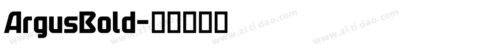 ArgusBold字体转换