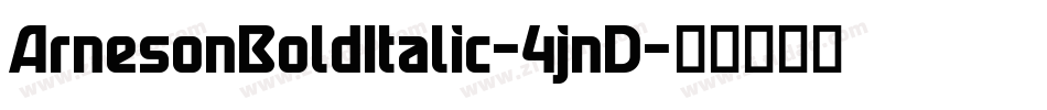 ArnesonBoldItalic-4jnD字体转换