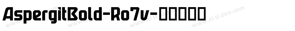AspergitBold-Ro7v字体转换