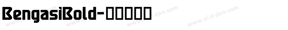 BengasiBold字体转换