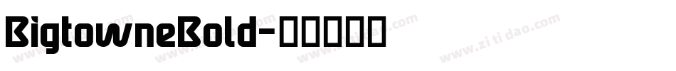 BigtowneBold字体转换