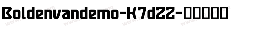 Boldenvandemo-K7dZZ字体转换