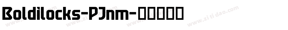 Boldilocks-PJnm字体转换