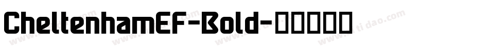 CheltenhamEF-Bold字体转换