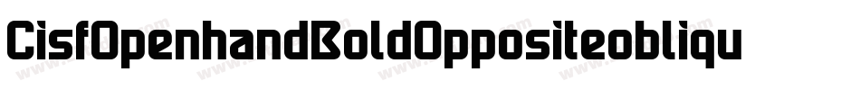 CisfOpenhandBoldOppositeoblique-K207字体转换