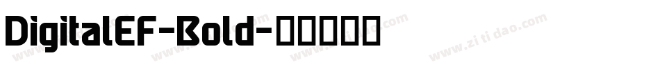 DigitalEF-Bold字体转换