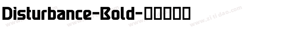 Disturbance-Bold字体转换