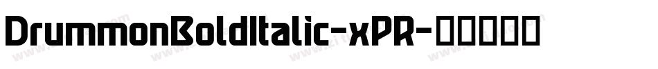 DrummonBoldItalic-xPR字体转换