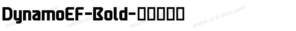 DynamoEF-Bold字体转换