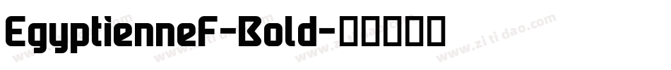 EgyptienneF-Bold字体转换