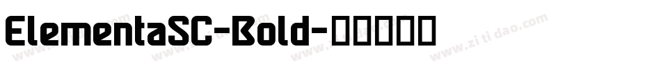 ElementaSC-Bold字体转换