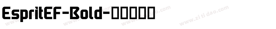 EspritEF-Bold字体转换