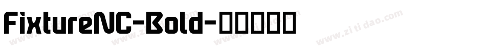 FixtureNC-Bold字体转换