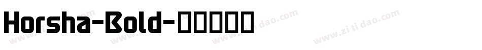 Horsha-Bold字体转换