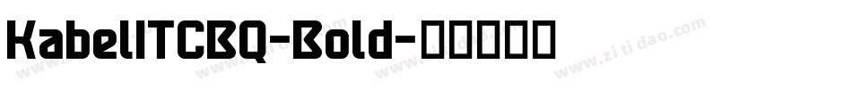 KabelITCBQ-Bold字体转换