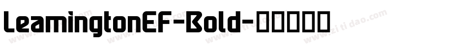 LeamingtonEF-Bold字体转换