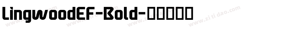 LingwoodEF-Bold字体转换