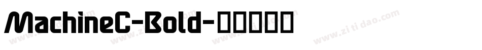 MachineC-Bold字体转换