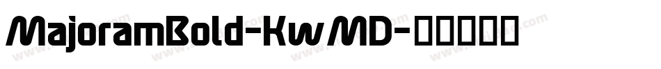 MajoramBold-KwMD字体转换