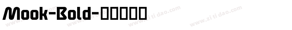 Mook-Bold字体转换
