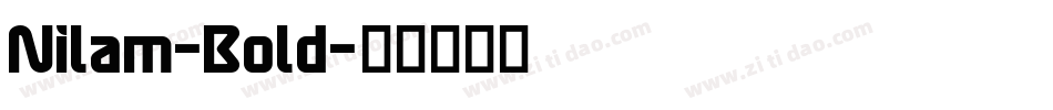 Nilam-Bold字体转换