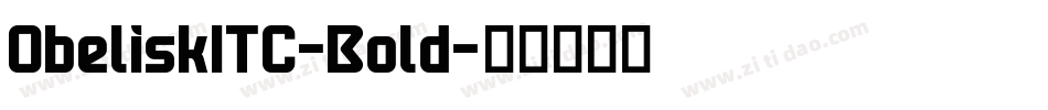 ObeliskITC-Bold字体转换