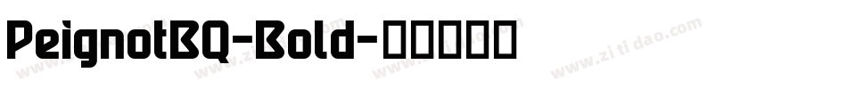 PeignotBQ-Bold字体转换