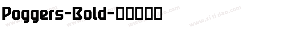 Poggers-Bold字体转换