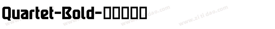 Quartet-Bold字体转换