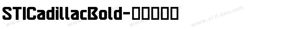 STICadillacBold字体转换