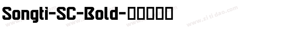 Songti-SC-Bold字体转换