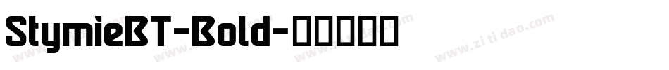 StymieBT-Bold字体转换