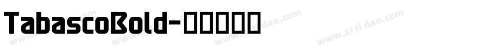 TabascoBold字体转换