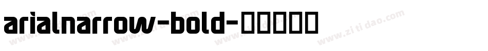 arialnarrow-bold字体转换