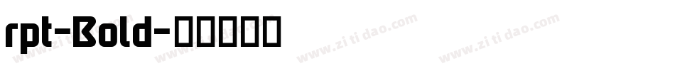 rpt-Bold字体转换