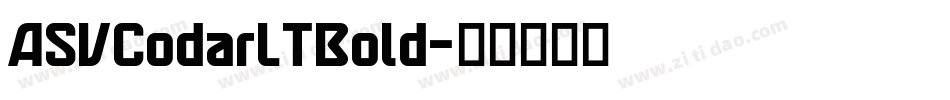 ASVCodarLTBold字体转换