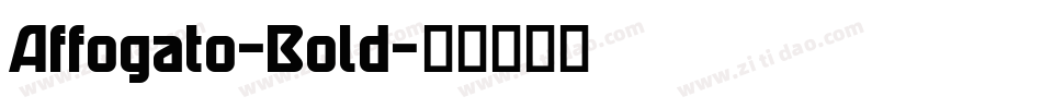 Affogato-Bold字体转换